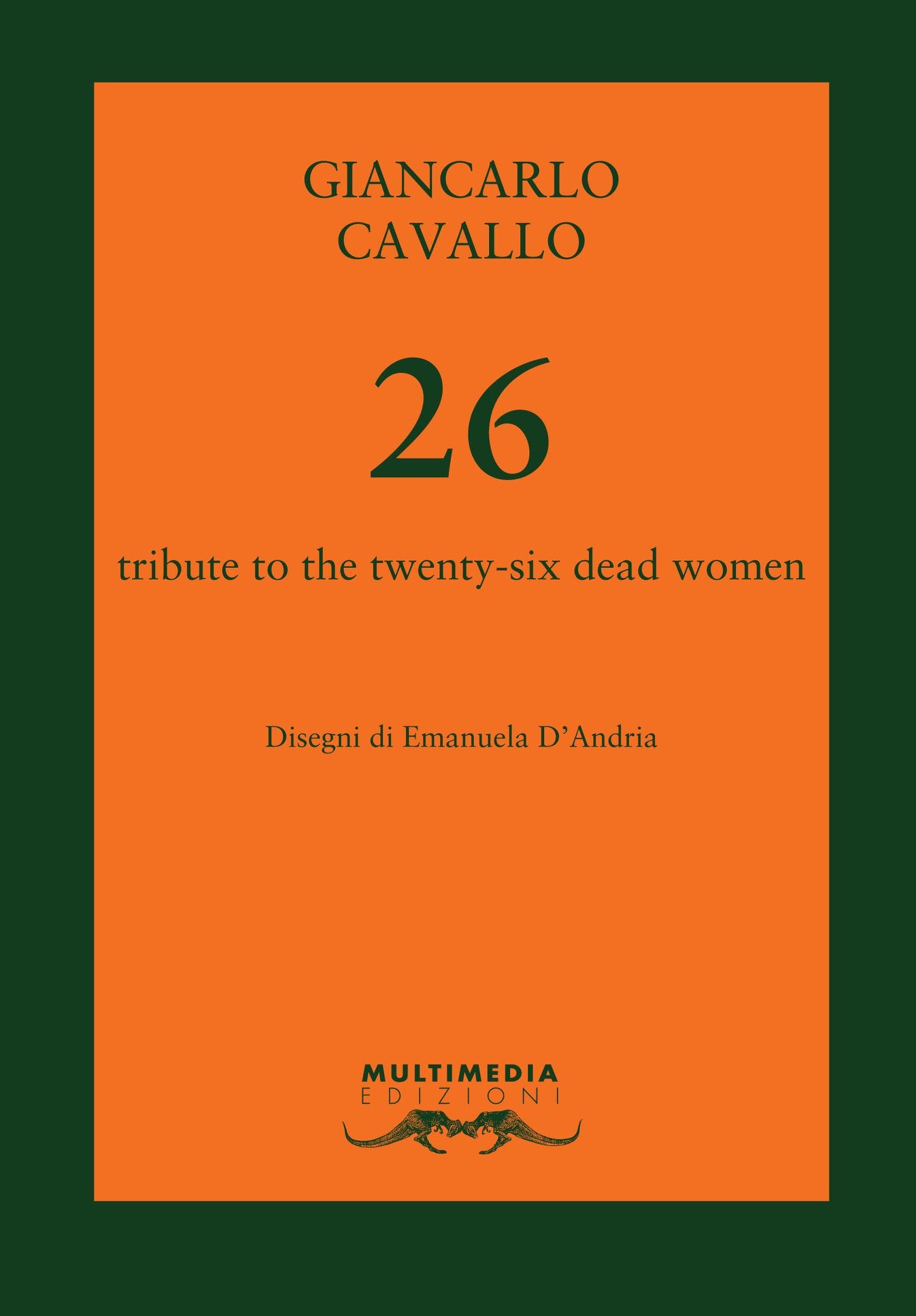 26 - tribute to the twenty-six dead women