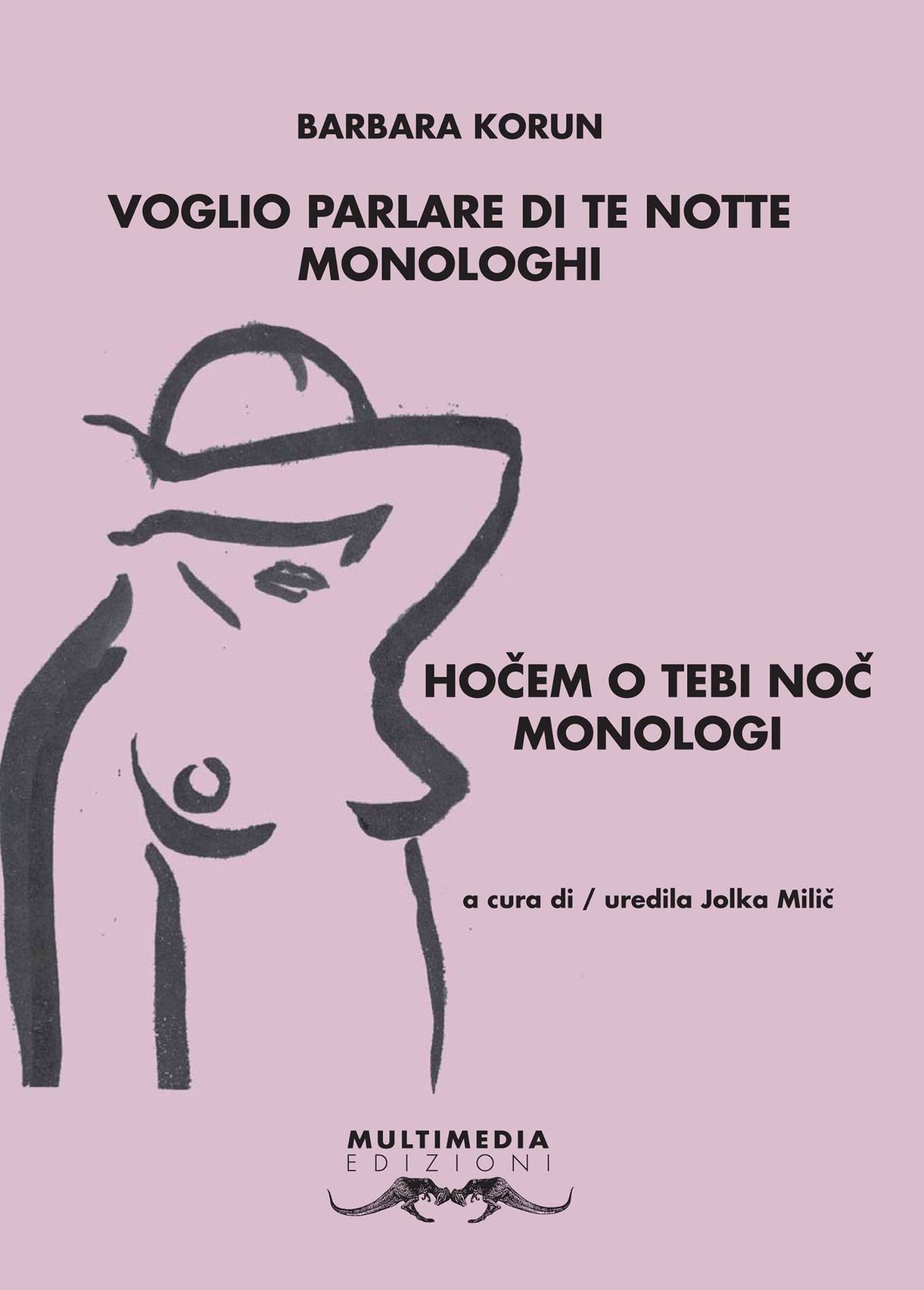 Voglio parlare di te notte - Monologhi