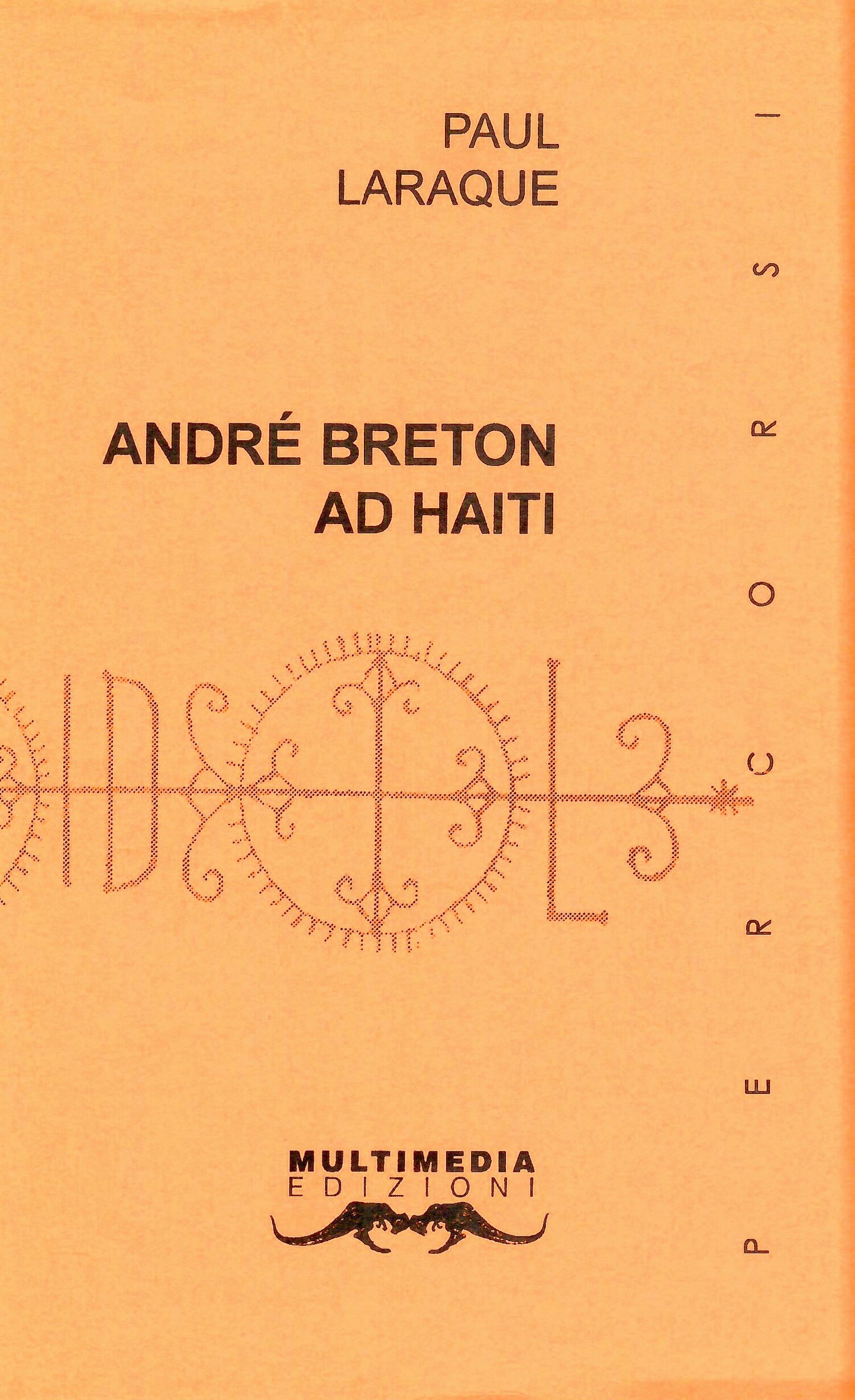 Andrè Breton ad Haiti (esaurito)