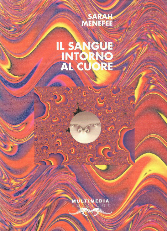 Il sangue intorno al cuore