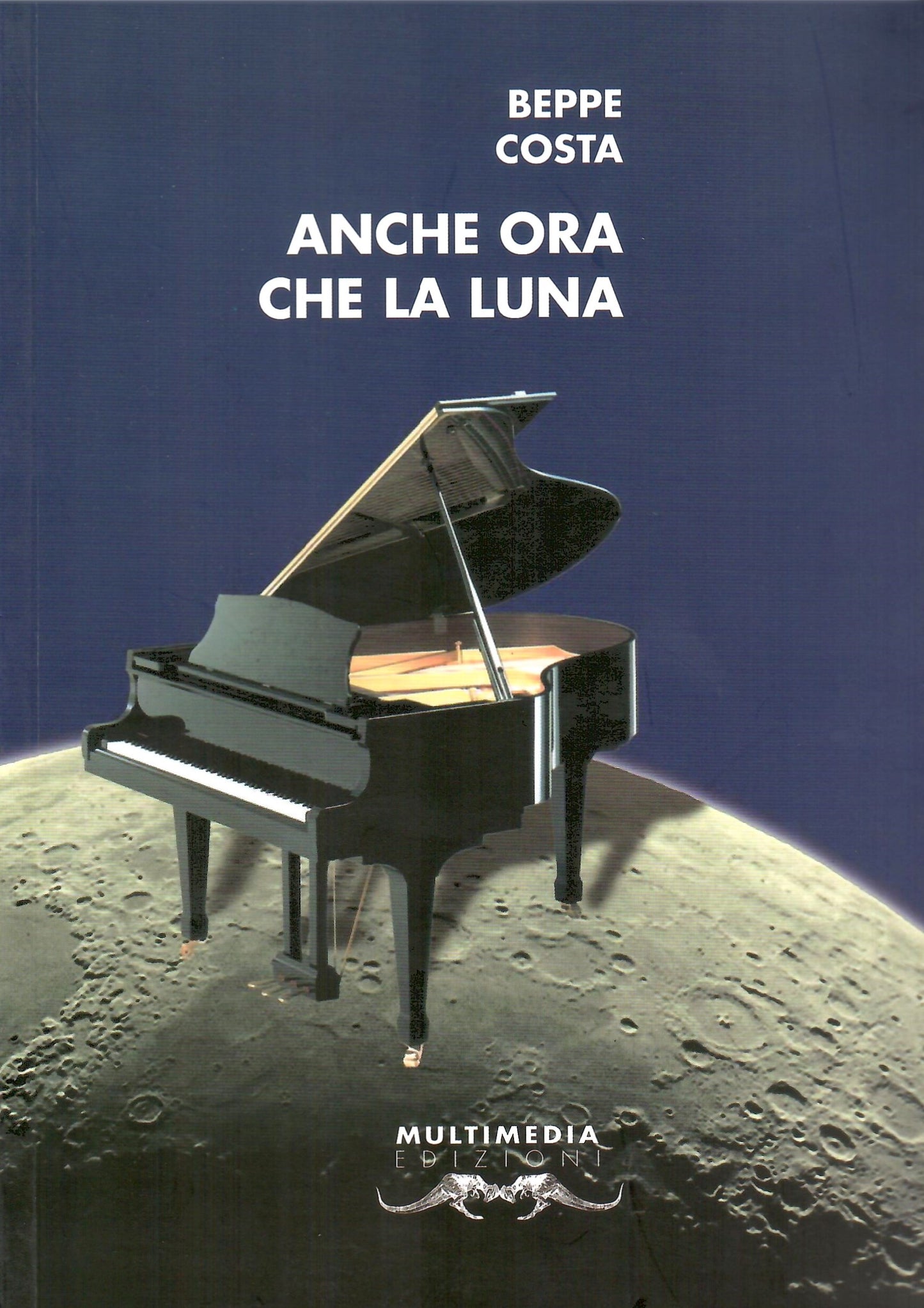 Anche ora che la luna