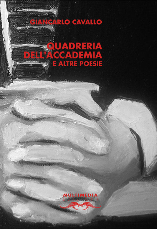 Quadreria dell'Accademia e altre poesie